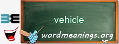 WordMeaning blackboard for vehicle